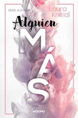 Alguien  más  |  Laura  Kneidl
