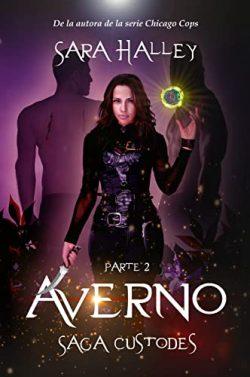Averno  (Custodes  2)  |  Sara  Halley