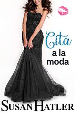 Cita  a  la  Moda  (Cita  para  Rehacer  5)  |  Susan  Hatler