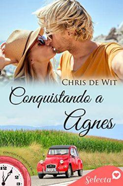 Conquistando  a  Agnes  (Contigo  a  cualquier  hora  16)  |  Chris  de  Wit