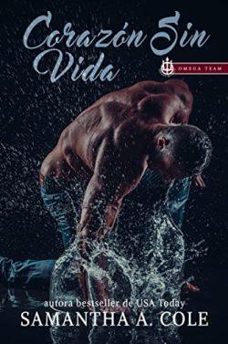 Corazón  Sin  Vida  (Equipo  Omega  de  Trident  Security  1)  |  Samantha  A.  Cole