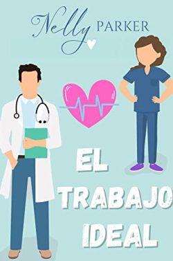El  trabajo  ideal  |  Nelly  Parker