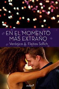 En  el  momento  más  extraño  |  Verónica  A.  Fleitas  Solich