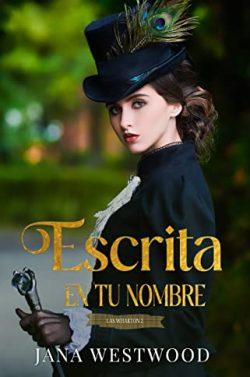 Escrita  en  tu  nombre  (Las  Wharton  2)  |  Jana  Westwood