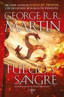 Fuego  y  Sangre  |  George  R.R.  Martin  