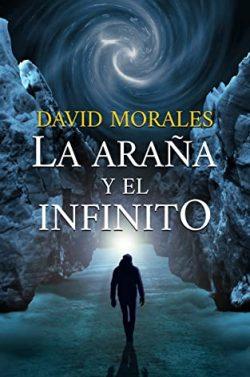 La  araña  y  el  infinito  |  David  Morales