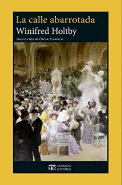 La  calle  abarrotada  |  Winifred  Holtby