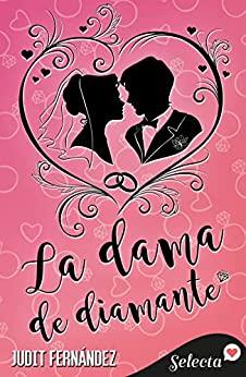 La  dama  de  diamante  |  Judit  Fernández