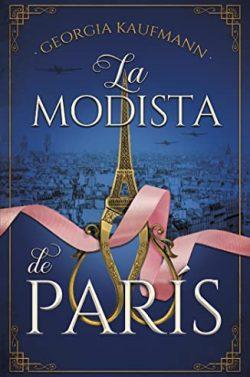 La  modista  de  Paris  |  Georgia  Louise  Kaufmann