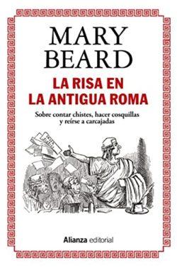 La  risa  en  la  Antigua  Roma  |  Mary  Beard