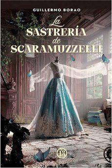 La  sastrería  de  Scaramuzzelli  |  Guillermo  Borao