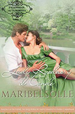 Lady  Ruedas  y  el  Conde  (Escándalos  de  la  Nobleza  3)  |  Maria  Isabel  Salsench  Ollé