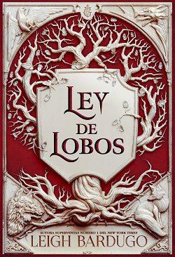 Ley  de  lobos  |  Leigh  Bardugo