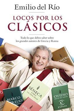 Locos  por  los  clásicos  |  Emilio  del  Río