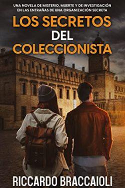 Los  Secretos  del  Coleccionista  (Bruno  Malatesta  4)  |  Riccardo  Braccaioli