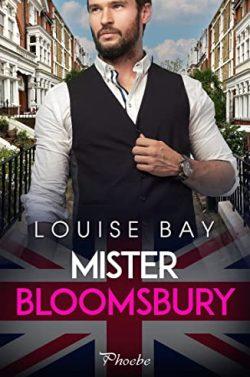Mister  Bloomsbury  |  Louise  Bay
