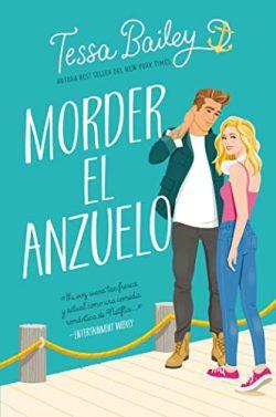 Morder  el  anzuelo  |  Tessa  Bailey