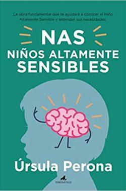 Niños  altamente  sensibles  |  Úrsula  Perona