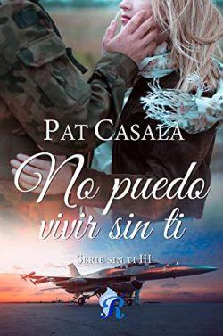 No  puedo  vivir  sin  ti  (Sin  ti  3)  |  Pat  Casalà  (Reedición)