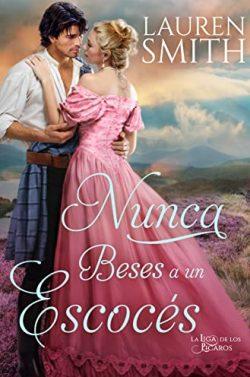 Nunca  Beses  a  un  Escocés  (La  Liga  de  los  Picaros  10)  |  Lauren  Smith