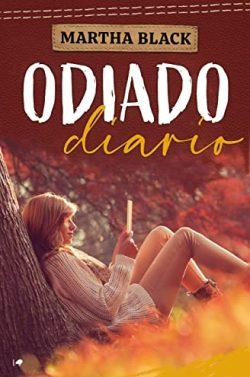 Odiado  diario  |  Martha  Black