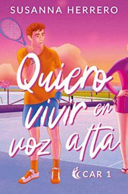 Quiero  vivir  en  voz  alta  (CAR  1)  |  Susanna  Herrero