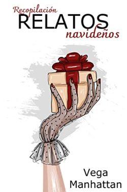 Recopilación  RELATOS  navideños  |  Vega  Manhattan