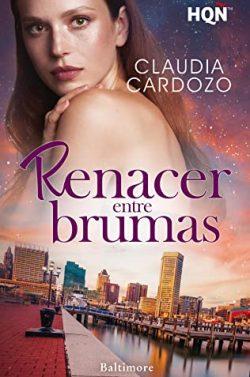 Renacer  entre  brumas  |  Claudia  Cardozo