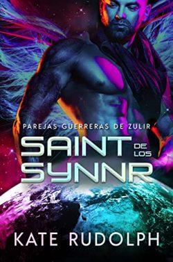 Saint  de  los  Synnr  (Parejas  Guerreras  de  Zulir  1)  |  Kate  Rudolph