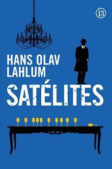 Satélites  (K2  &  Patricia  2)  |  Hans  Olav  Lahlum