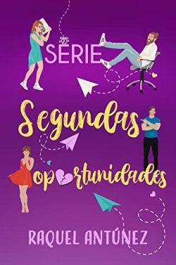 Segundas  Oportunidades  |  Raquel  Antúnez
