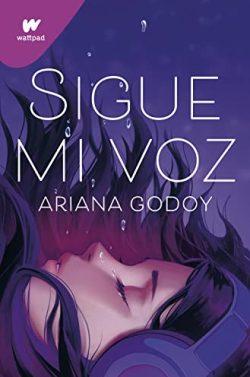 Sigue  mi  voz  |  Ariana  Godoy