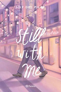 Still  with  me  |  Lily  del  Pilar