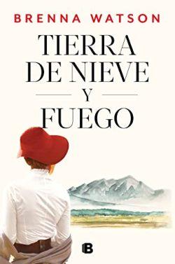 Tierra  de  nieve  y  fuego  |  Brenna  Watson