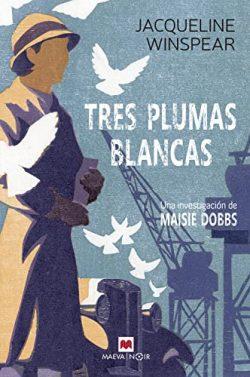 Tres  plumas  blancas  |  Jacqueline  Winspear