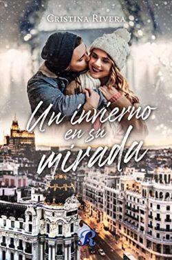 Un  invierno  en  su  mirada  |  Cristina  Rivera
