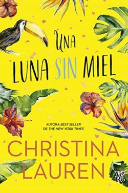 Una  luna  sin  miel  |  Christina  Lauren