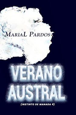 Verano  austral  (Instinto  de  manada  4)  |  MariaL  Pardos