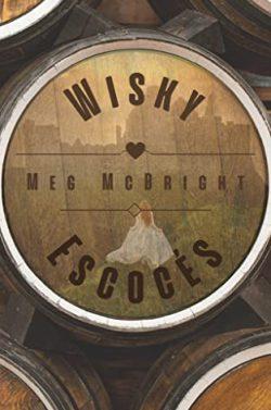 Whisky  escocés  |  Meg  McBright