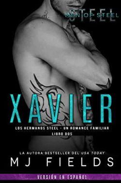 Xavier  (Los  hermanos  Steel  4)  |  M.J.  Fields